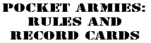 Pocket Armies&trade;